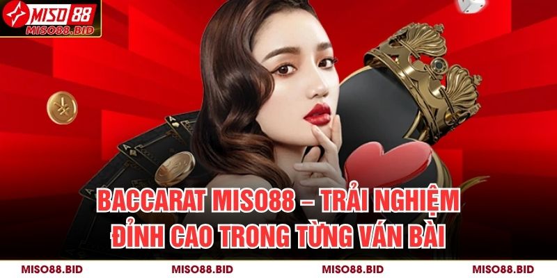 Baccarat Miso88