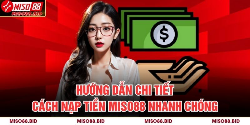 Nạp Tiền MISO88