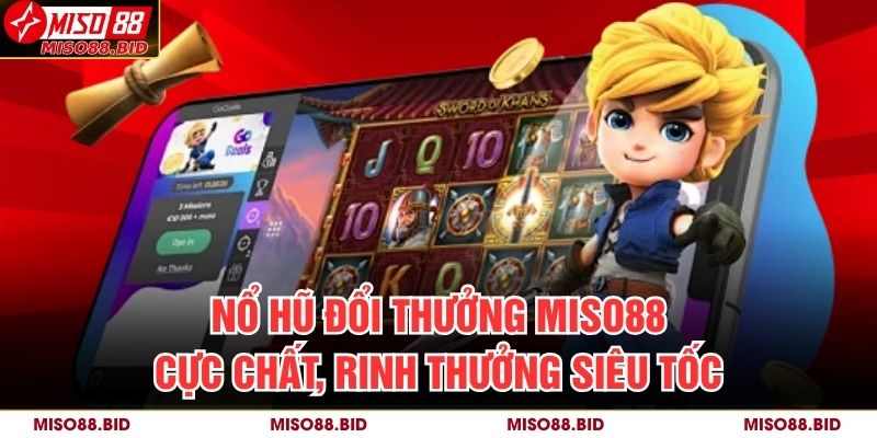 Nổ Hũ Đổi Thưởng